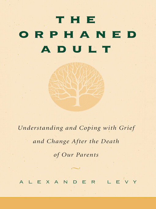 Title details for The Orphaned Adult by Alexander Levy - Available